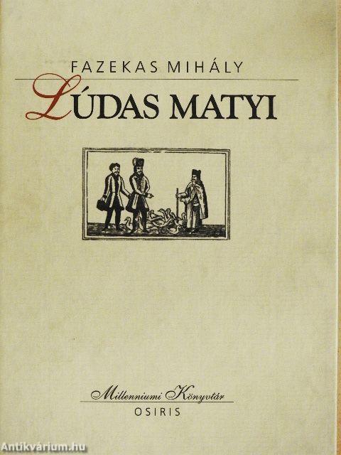 Lúdas Matyi/Válogatott művek