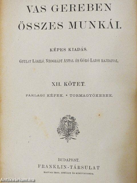 Parlagi képek/Tormagyökerek