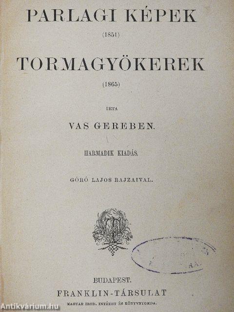 Parlagi képek/Tormagyökerek