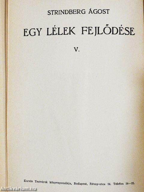Egy lélek fejlődése V.