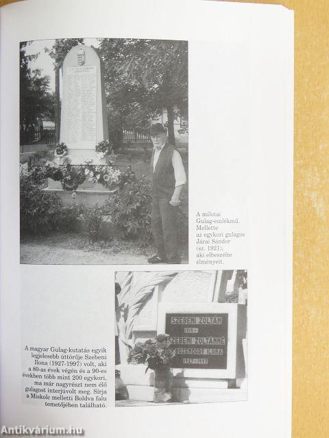 Magyarok a Gulag rabszolgatáboraiban