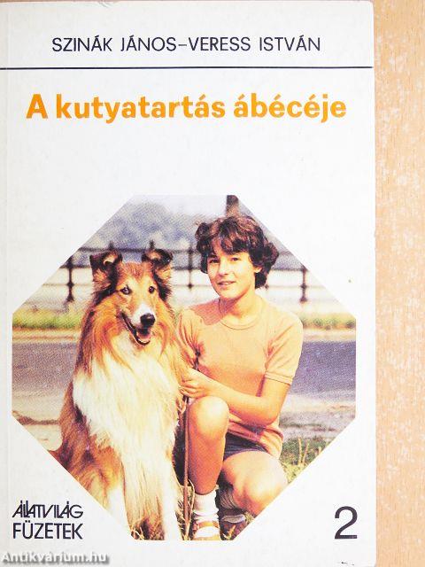 A kutyatartás ábécéje 