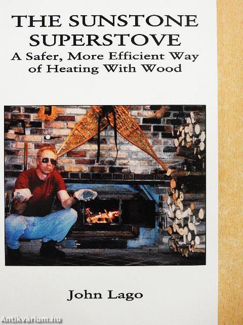 The Sunstone Superstove