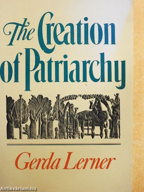 The Creation of Patriarchy