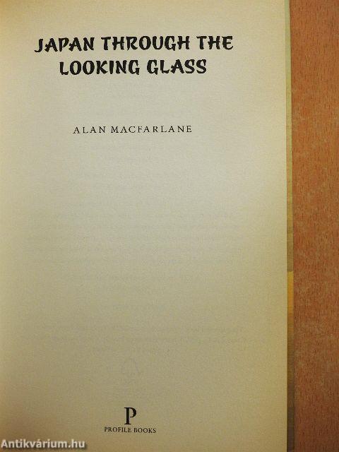 Japan Through the Looking Glass