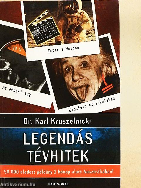Legendás tévhitek