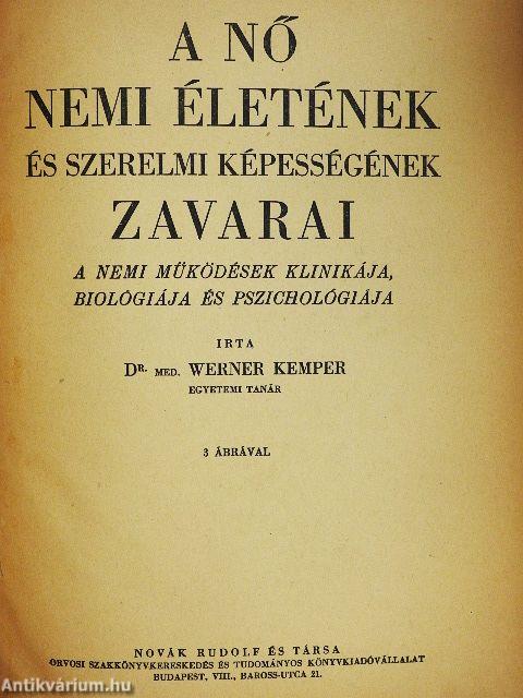 A nő nemi életének és szerelmi képességének zavarai
