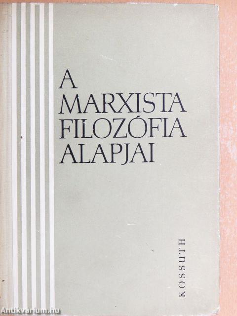 A marxista filozófia alapjai