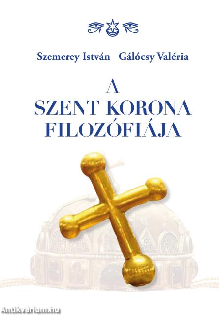 A Szent Korona filozófiája