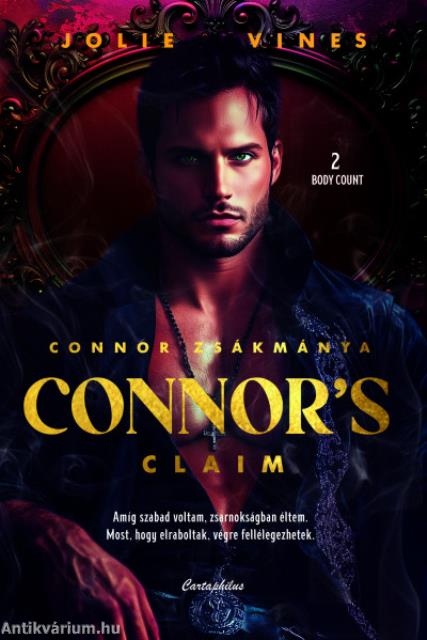 Connor's Claim - Connor zsákmánya