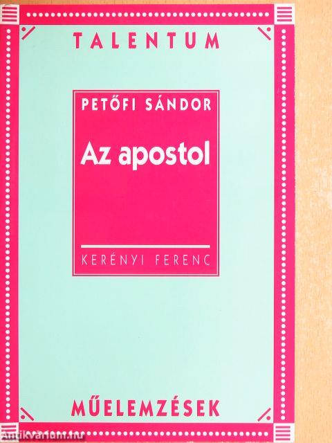 Petőfi Sándor: Az apostol