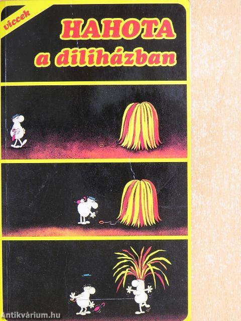 Hahota a diliházban