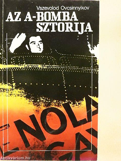 Az A-bomba sztorija