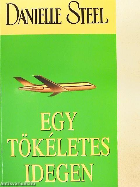 Egy tökéletes idegen