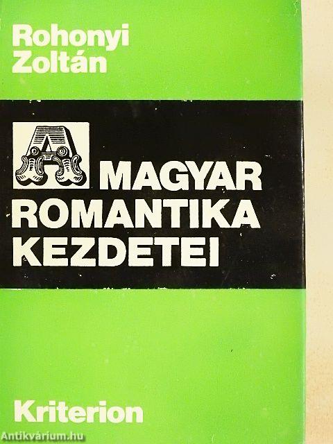 A magyar romantika kezdetei