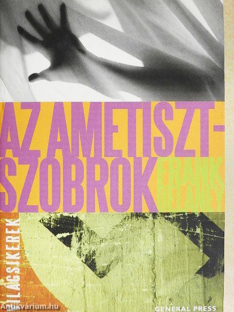Az ametisztszobrok