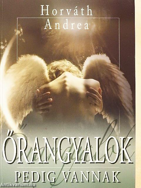 Őrangyalok pedig vannak