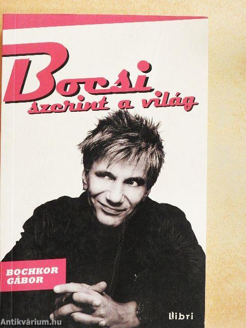 Bocsi szerint a világ