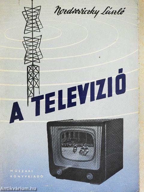 A televízió
