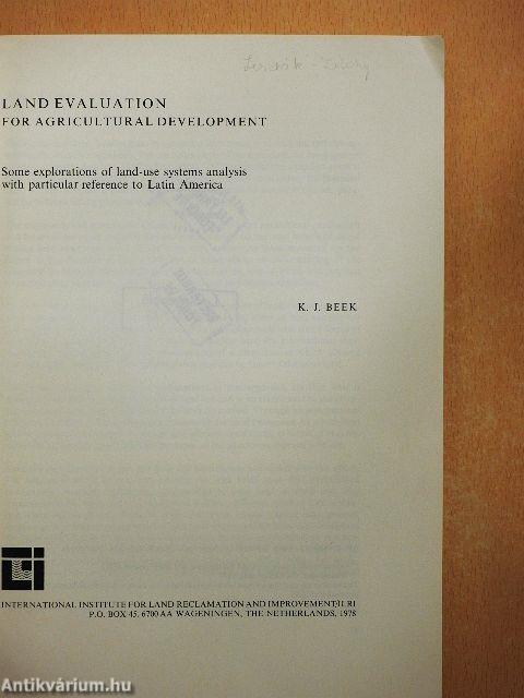 Land Evaluation for Agricultural Development