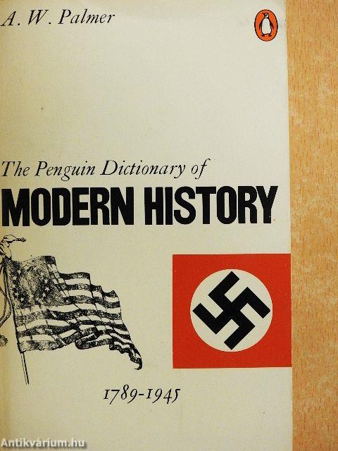 The Penguin Dictionary of Modern History 1789-1945