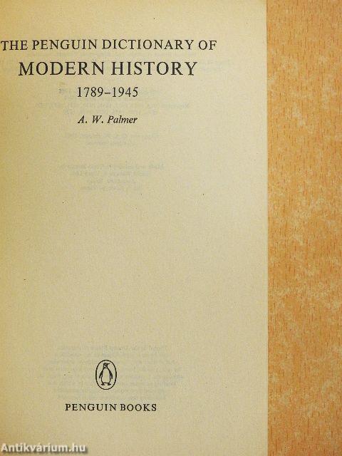 The Penguin Dictionary of Modern History 1789-1945