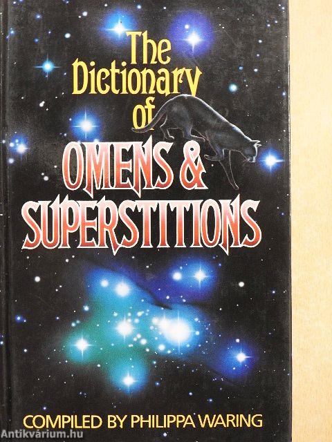 The Dictionary of Omens & Superstitions