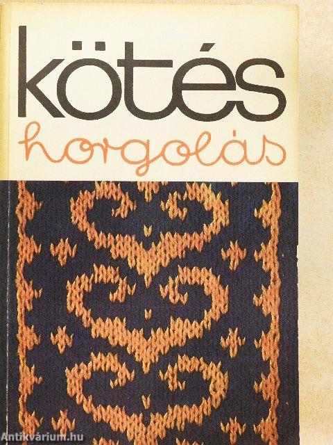 Kötés-horgolás 1977