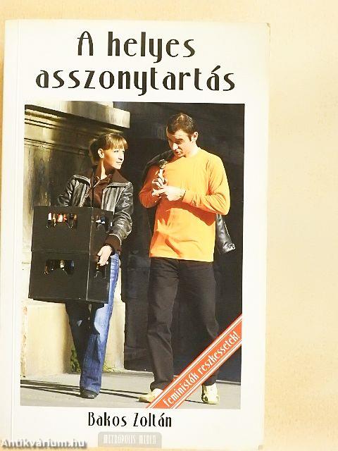 A helyes asszonytartás