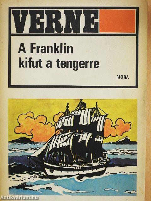 A Franklin kifut a tengerre