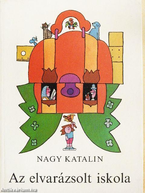 Az elvarázsolt iskola