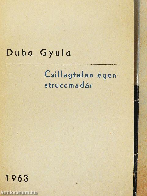 Csillagtalan égen struccmudár