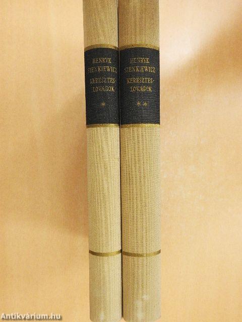 Kereszteslovagok I-II.