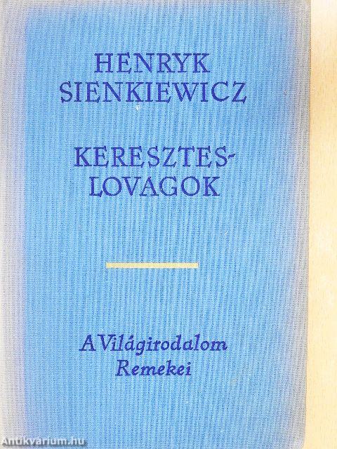 Kereszteslovagok I-II.