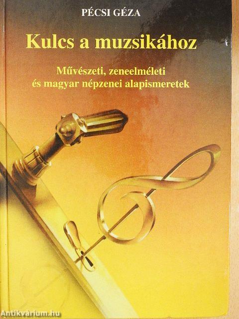 Kulcs a muzsikához