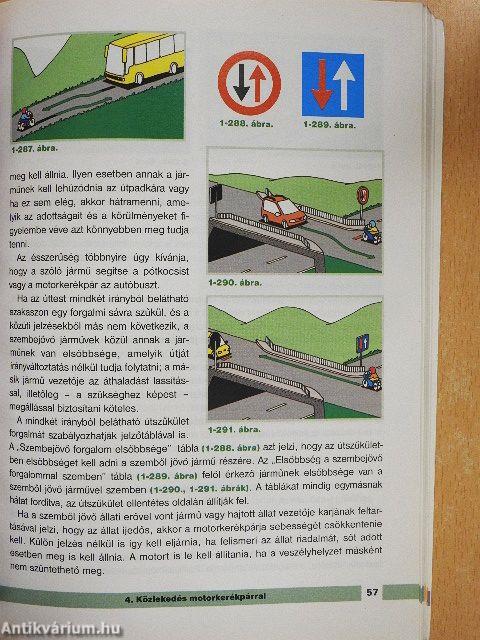 Motorosok, segédmotorosok tankönyve