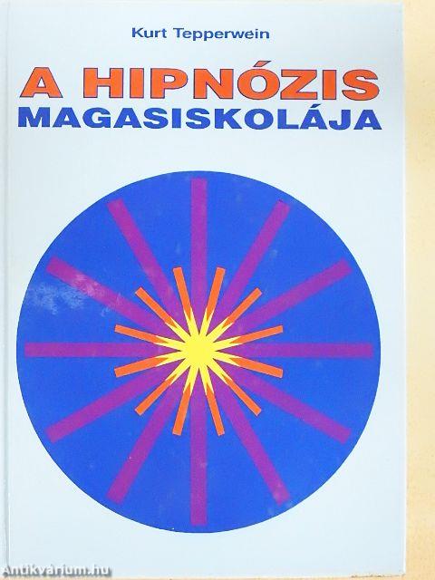 A hipnózis magasiskolája