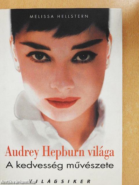 Audrey Hepburn világa