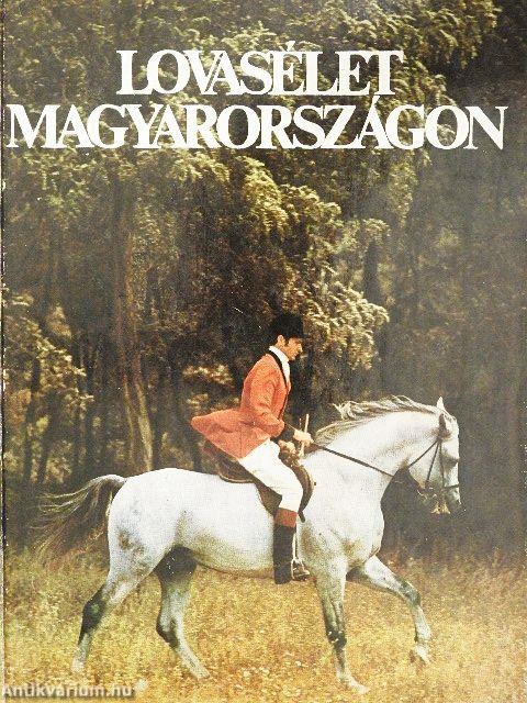 Lovasélet Magyarországon