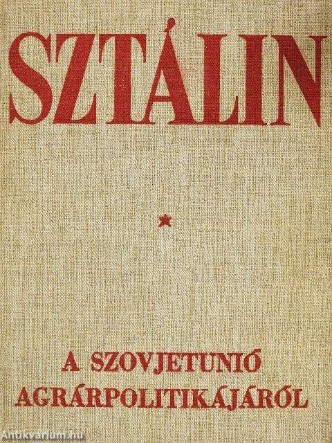 A Szovjetunió agrárpolitikájáról