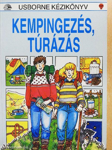 Kempingezés, túrázás