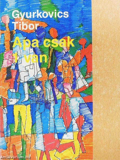 Apa csak 1 van