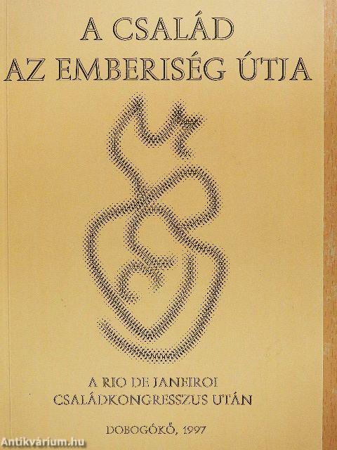 A család az emberiség útja