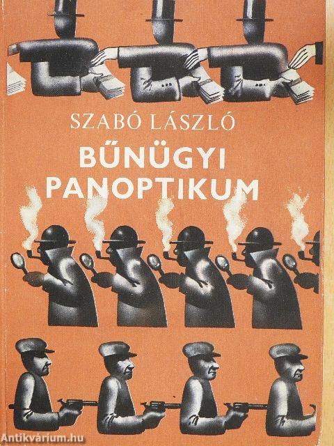 Bűnügyi panoptikum