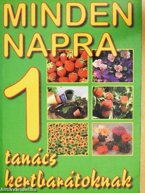 Minden napra egy tanács kertbarátoknak