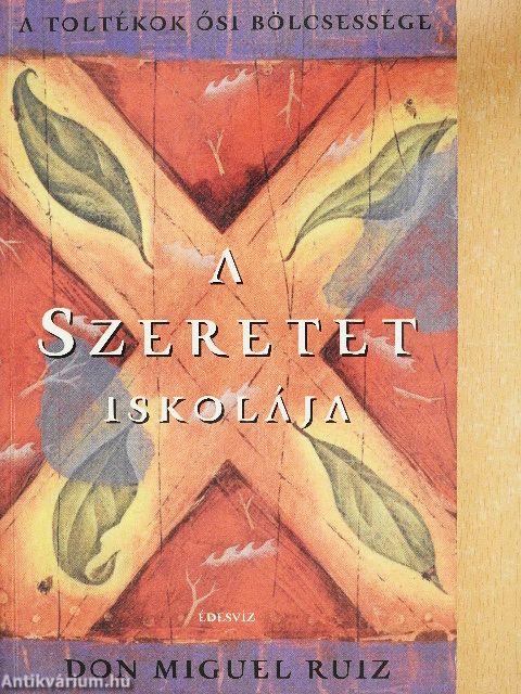 A szeretet iskolája