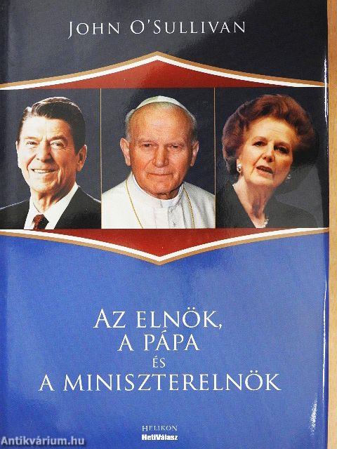 Az elnök, a pápa és a miniszterelnök