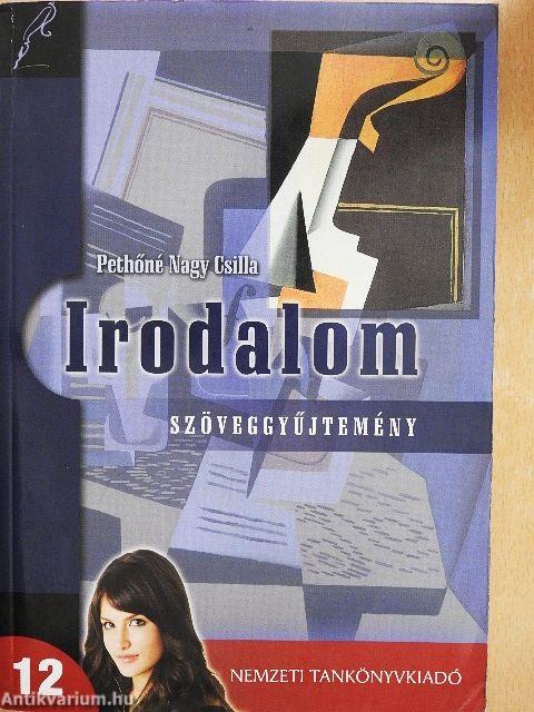 Irodalom 12. - Szöveggyűjtemény