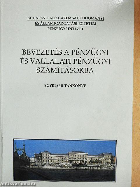 Bevezetés a pénzügyi és vállalati pénzügyi számításokba