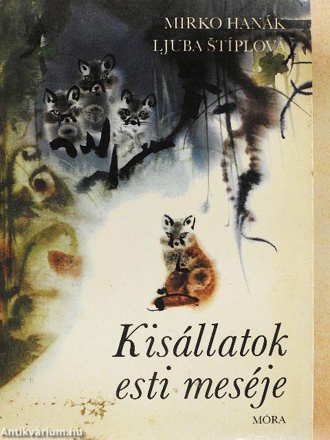 Kisállatok esti meséje